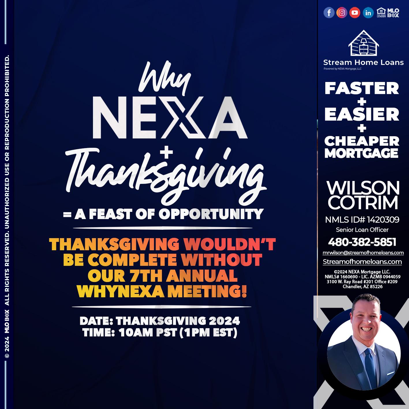 WHY NEXA + THANKSGIVING - Wilson Cotrim -Senior Loan Officer