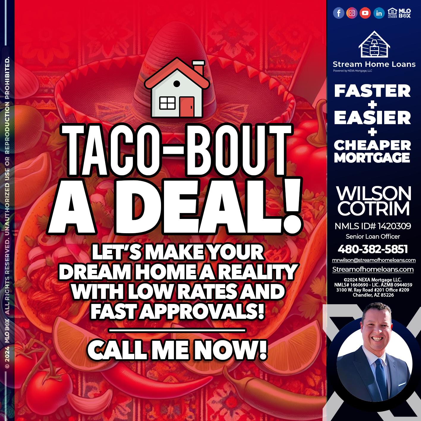 TACO-BOUT - Wilson Cotrim -Senior Loan Officer