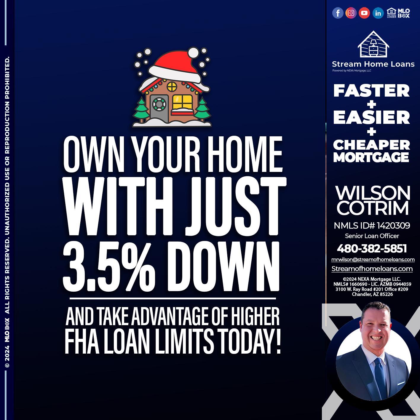 own your home - Wilson Cotrim -Senior Loan Officer