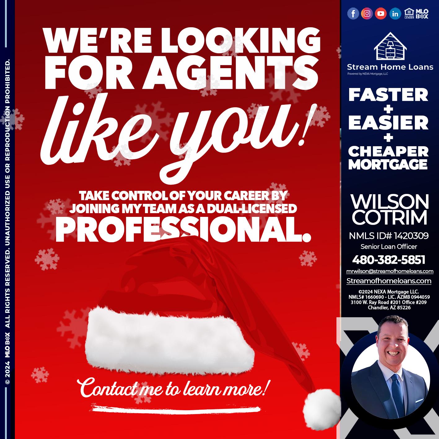 we are looking for - Wilson Cotrim -Senior Loan Officer