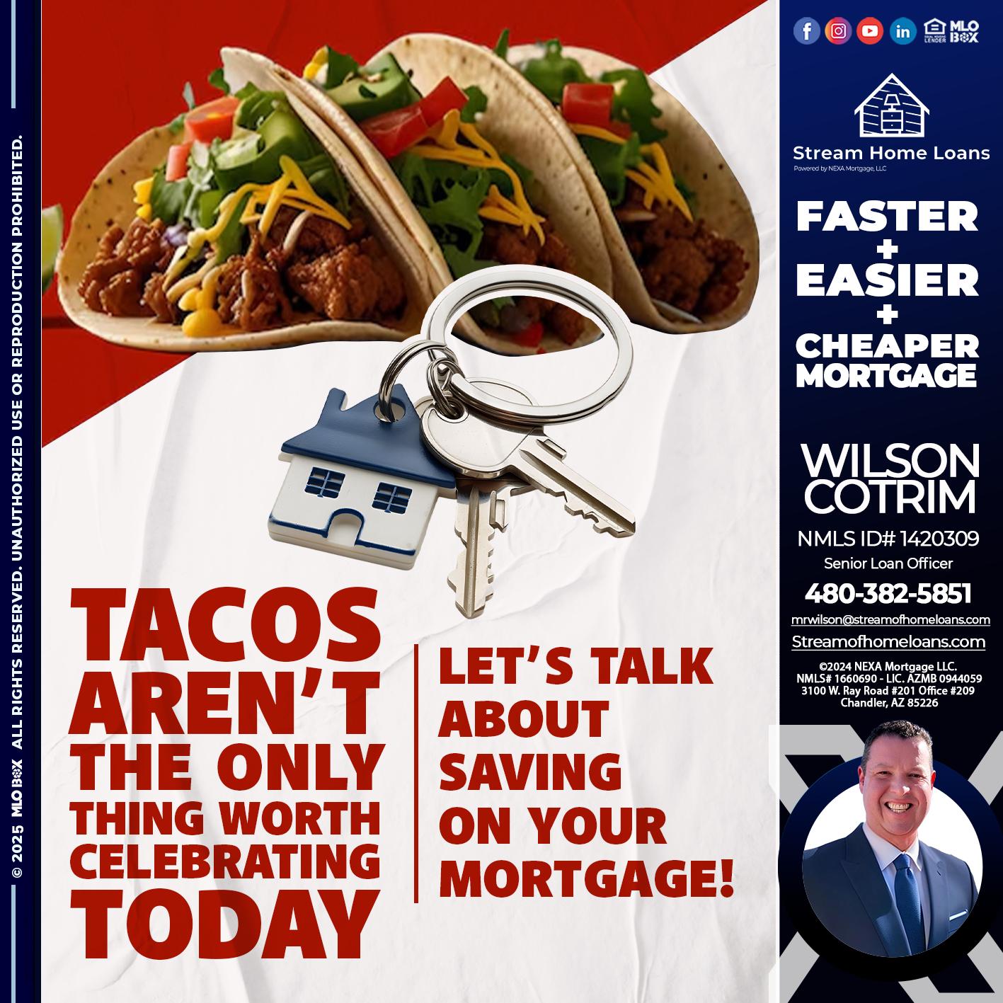 TACO TUESDAY - Wilson Cotrim -Senior Loan Officer