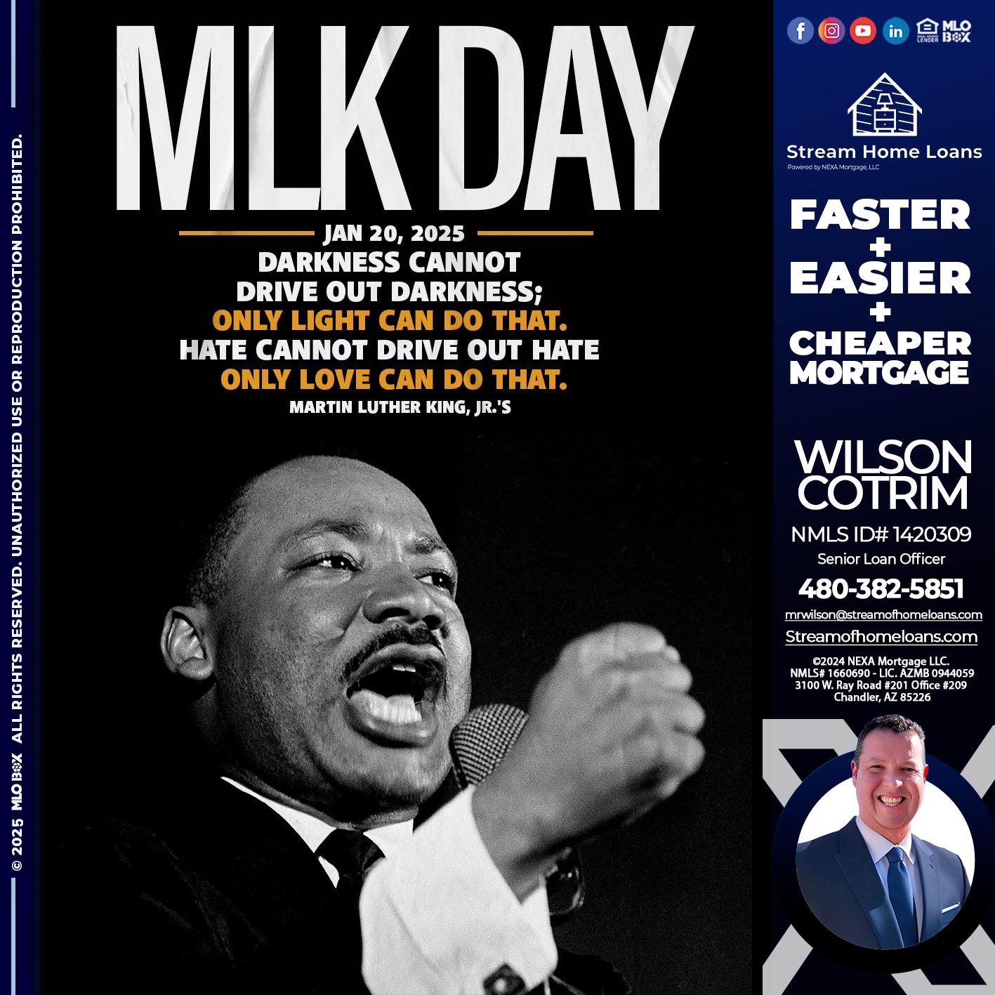 MLK DAY 2025 - Wilson Cotrim -Senior Loan Officer