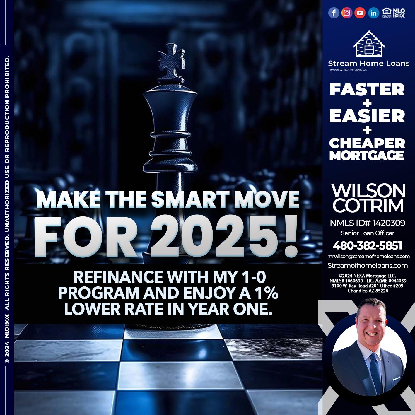 MAKE THE SMART MOVE - Wilson Cotrim -Senior Loan Officer
