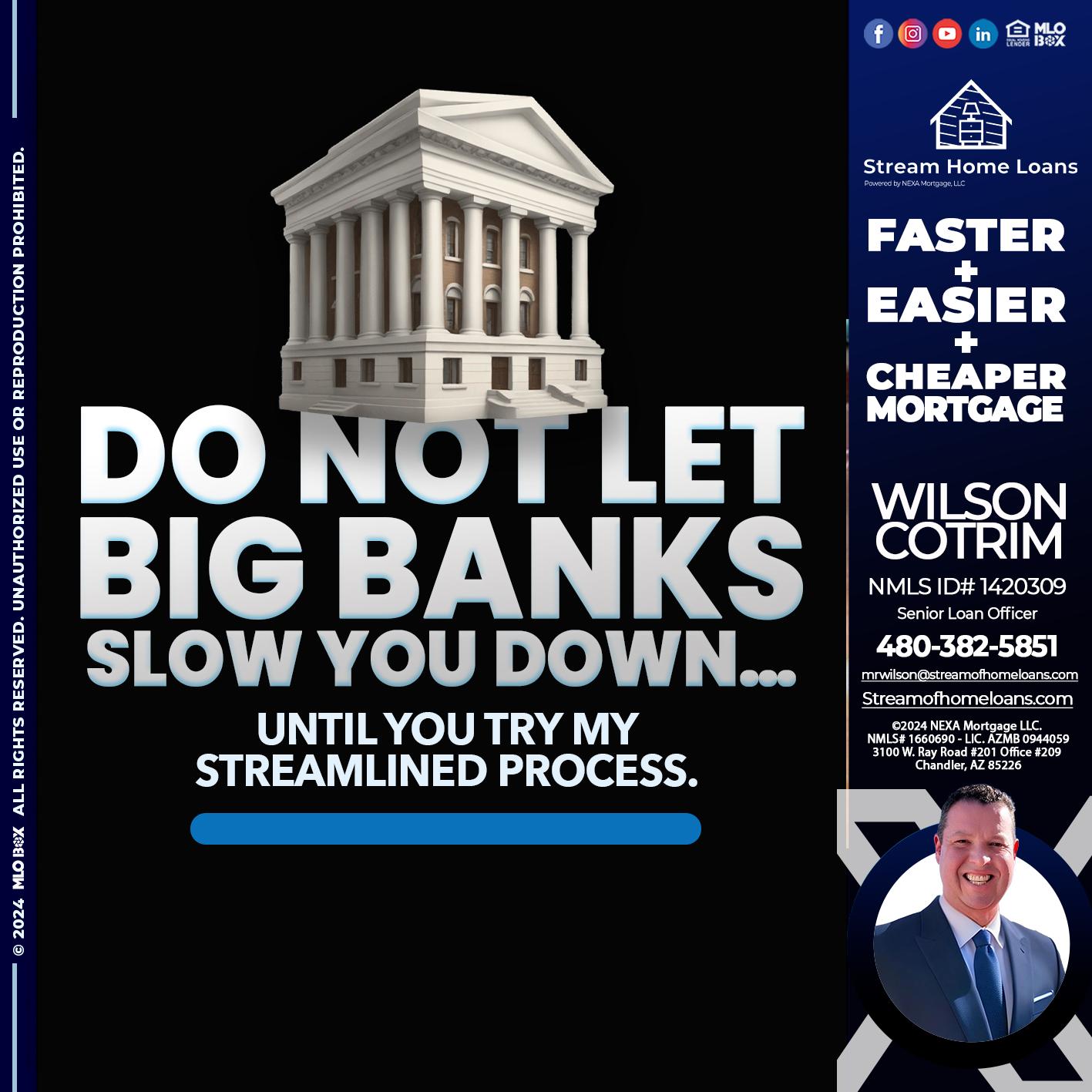 do not let - Wilson Cotrim -Senior Loan Officer