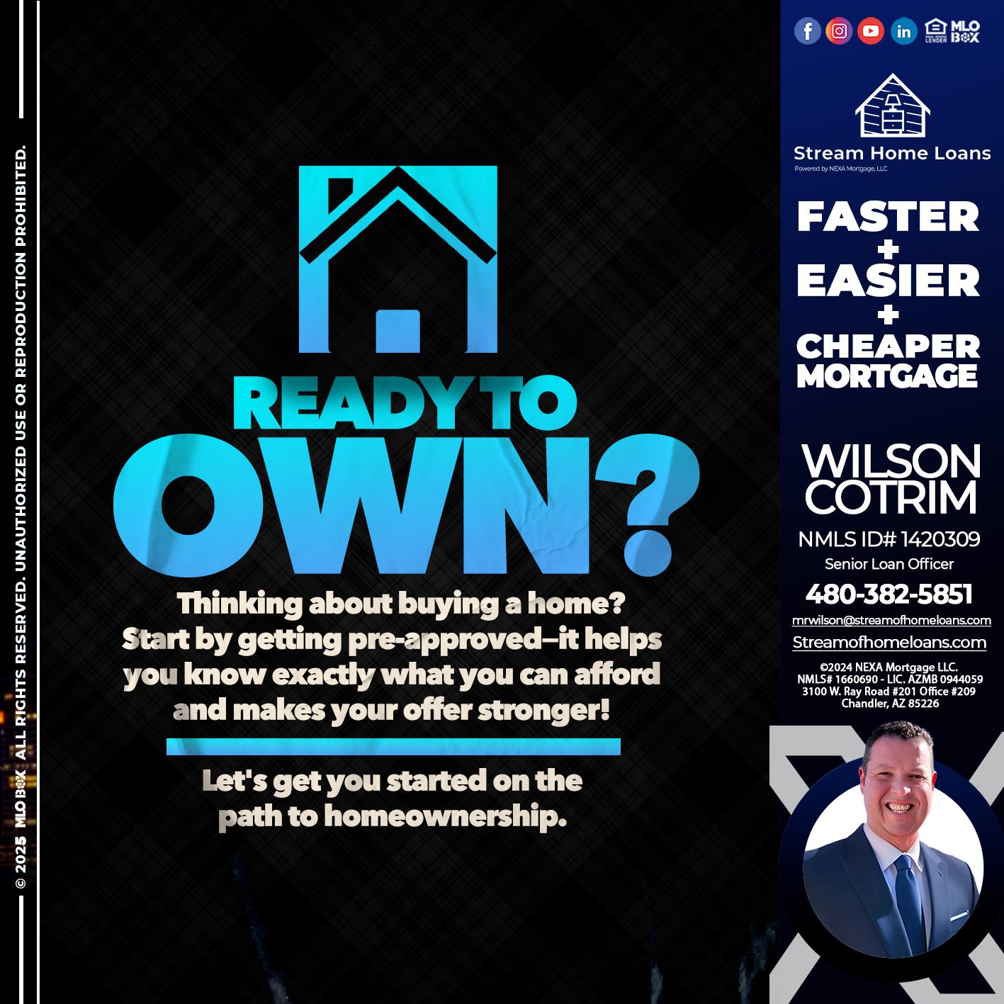 READY TO OWN - Wilson Cotrim -Senior Loan Officer