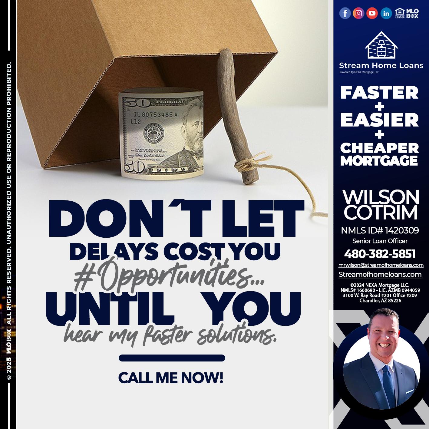 DON´T LET - Wilson Cotrim -Senior Loan Officer