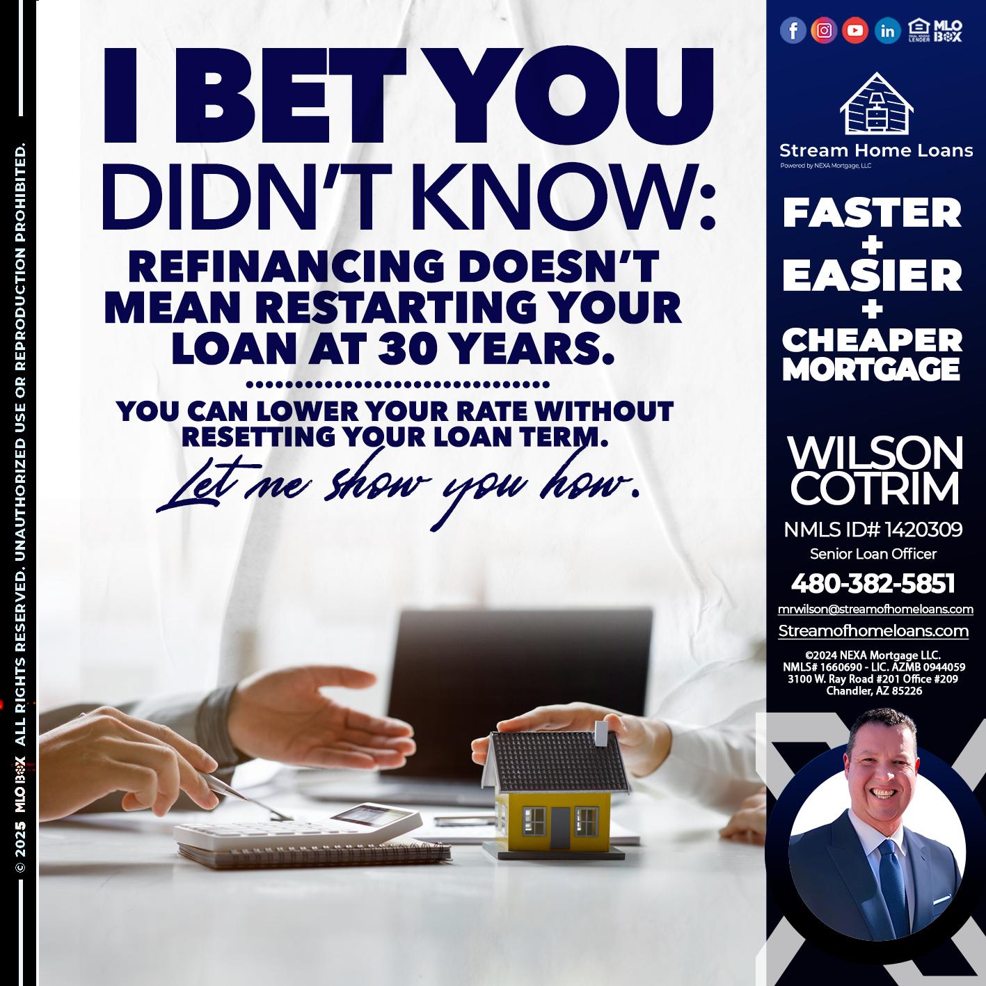I BET YOU - Wilson Cotrim -Senior Loan Officer