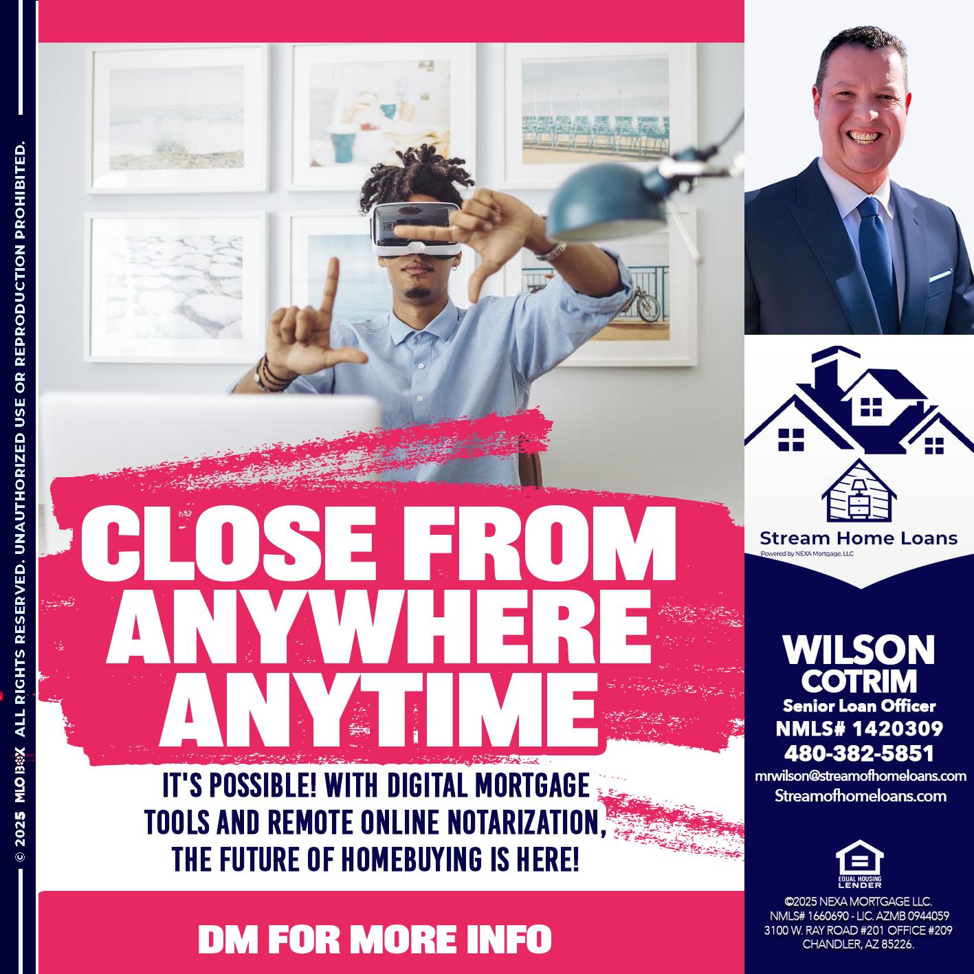 CLOSE FROM - Wilson Cotrim -Senior Loan Officer