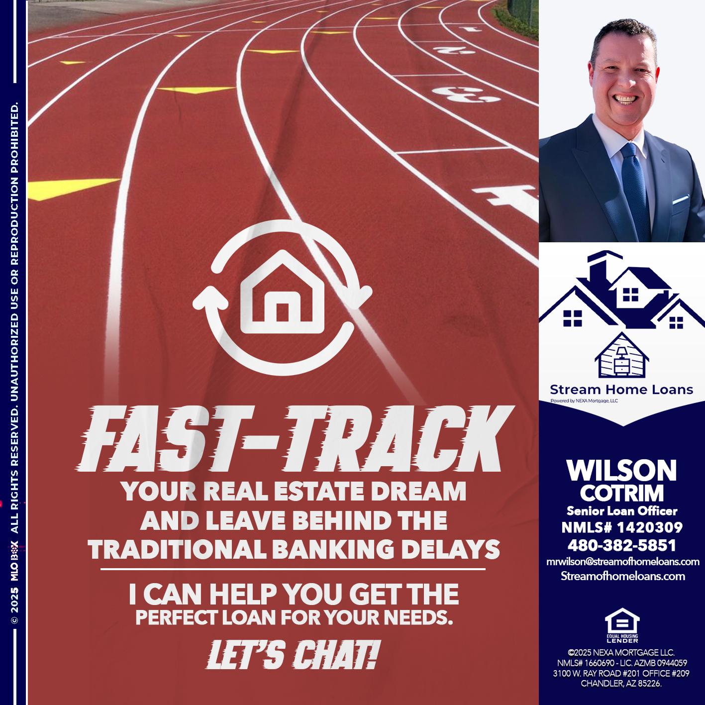 FAST TRACK - Wilson Cotrim -Senior Loan Officer