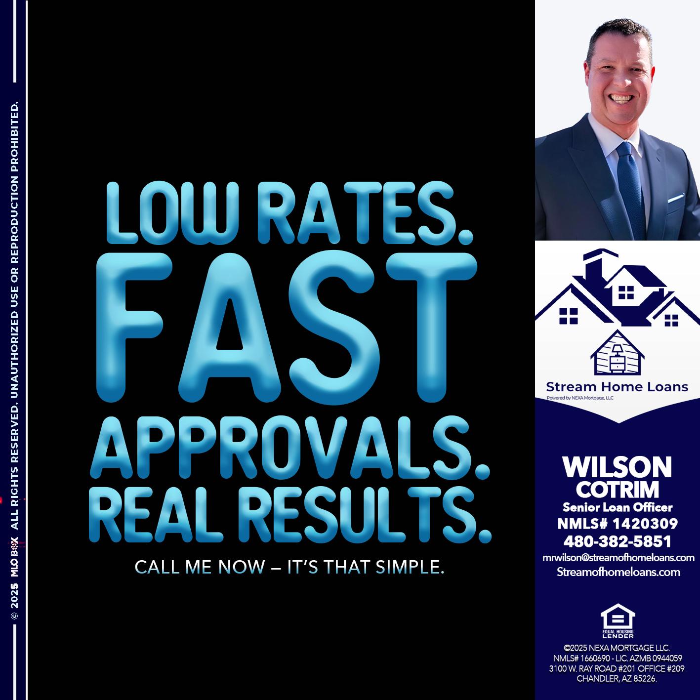 LOW RATES - Wilson Cotrim -Senior Loan Officer
