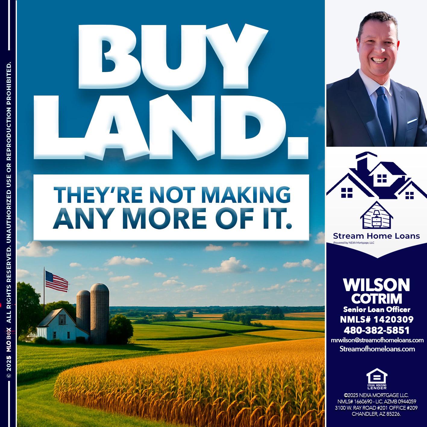 BUY LAND - Wilson Cotrim -Senior Loan Officer