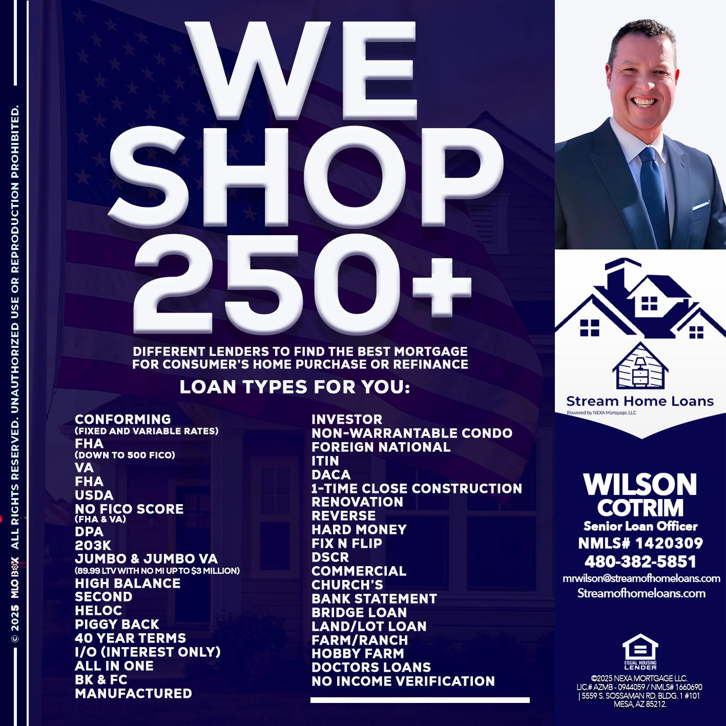 WE SHOP 250+ - Wilson Cotrim -Senior Loan Officer