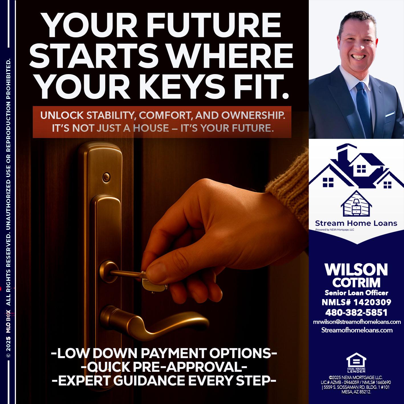 YOUR FUTURE - Wilson Cotrim -Senior Loan Officer