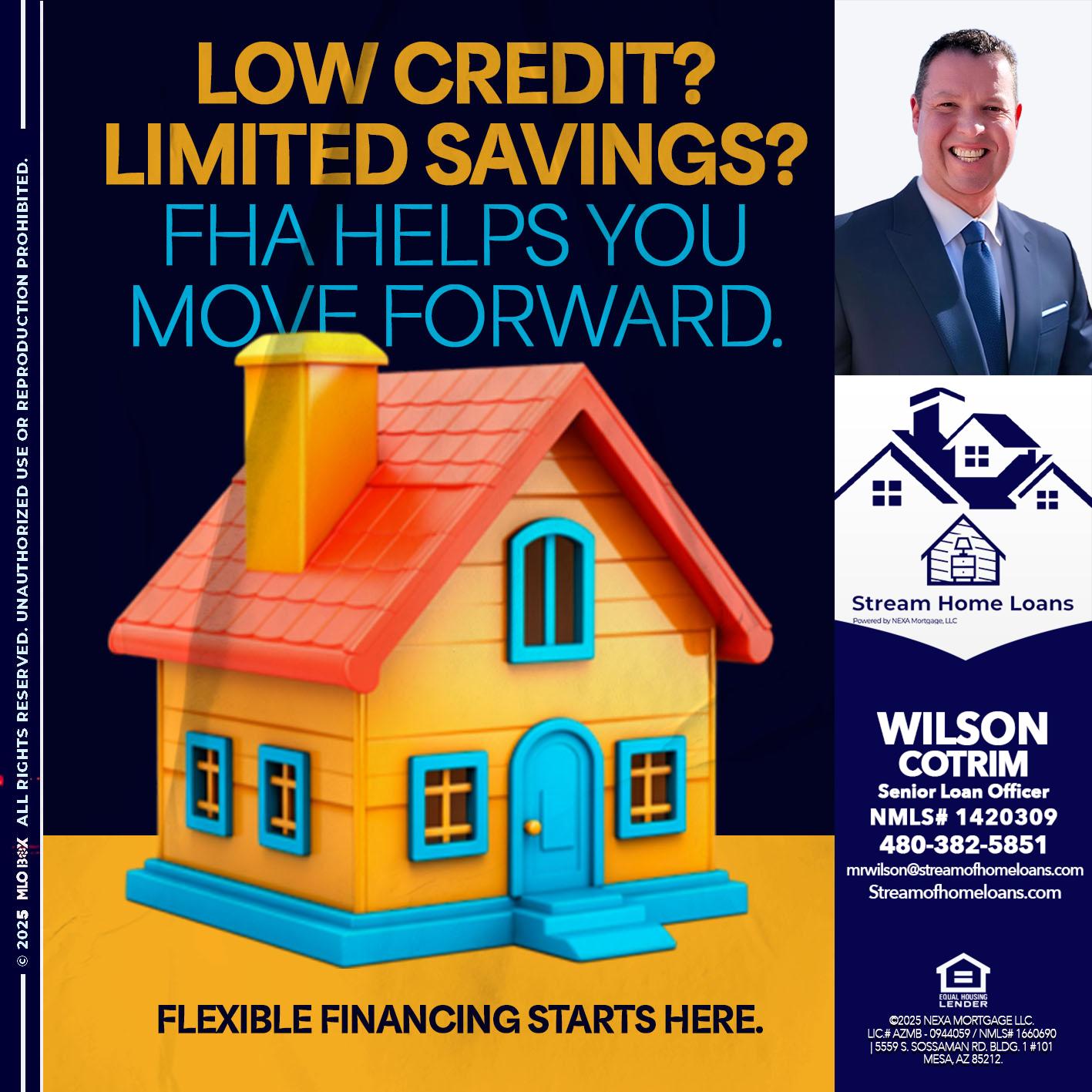 LOW CREDIT? - Wilson Cotrim -Senior Loan Officer
