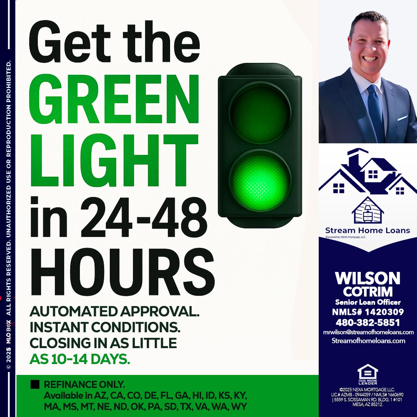GET THE GREEN LIGHT - Wilson Cotrim -Senior Loan Officer