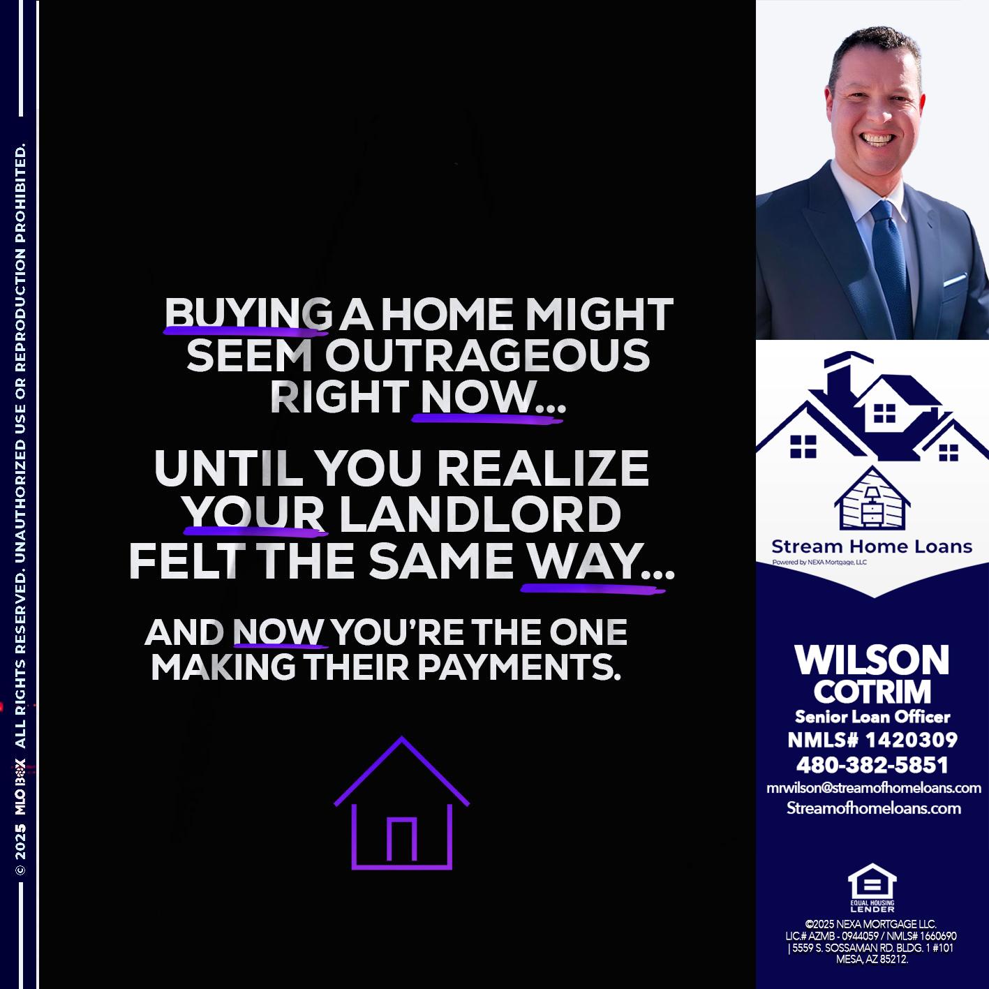 BUYING A HOME - Wilson Cotrim -Senior Loan Officer