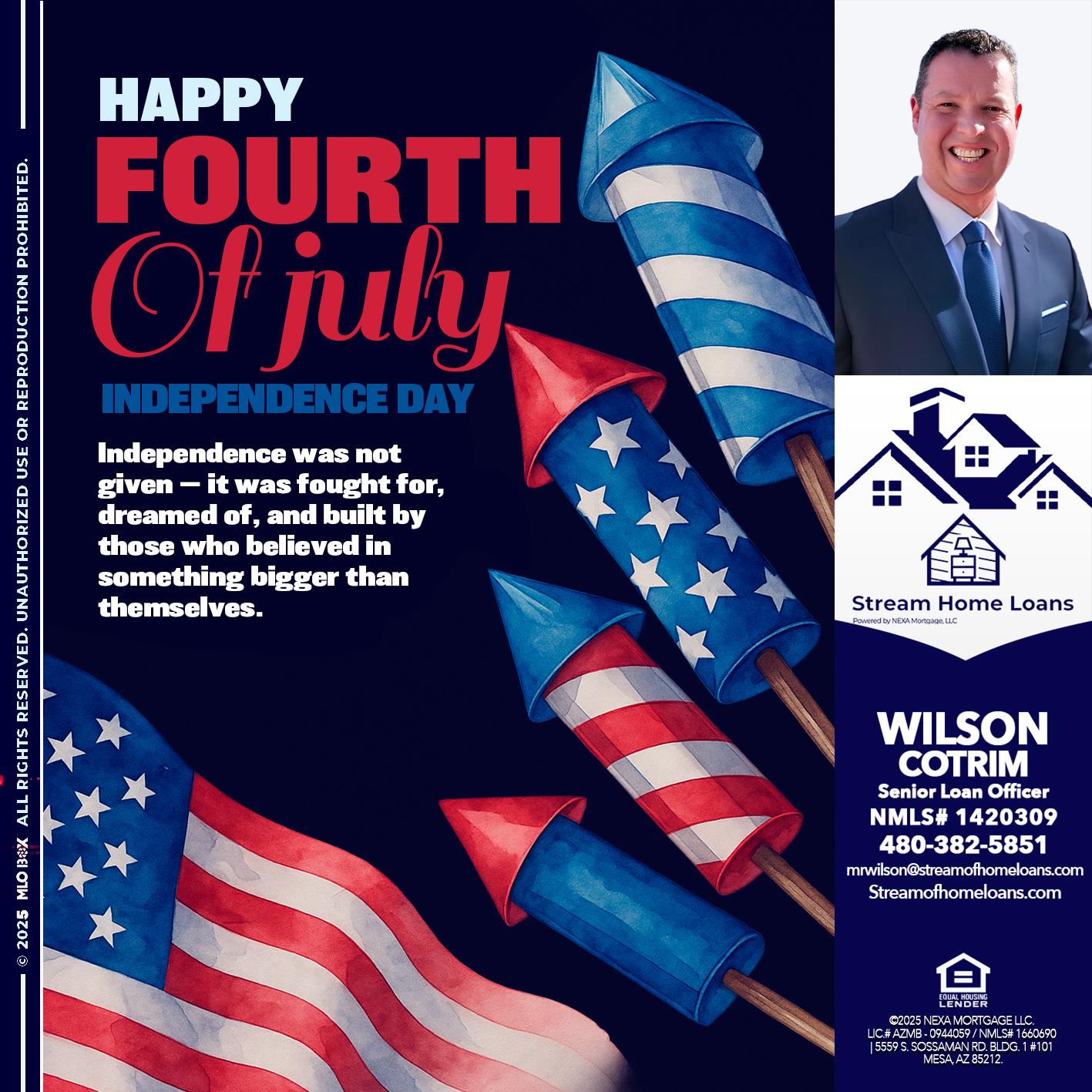 happy fourth - Wilson Cotrim -Senior Loan Officer