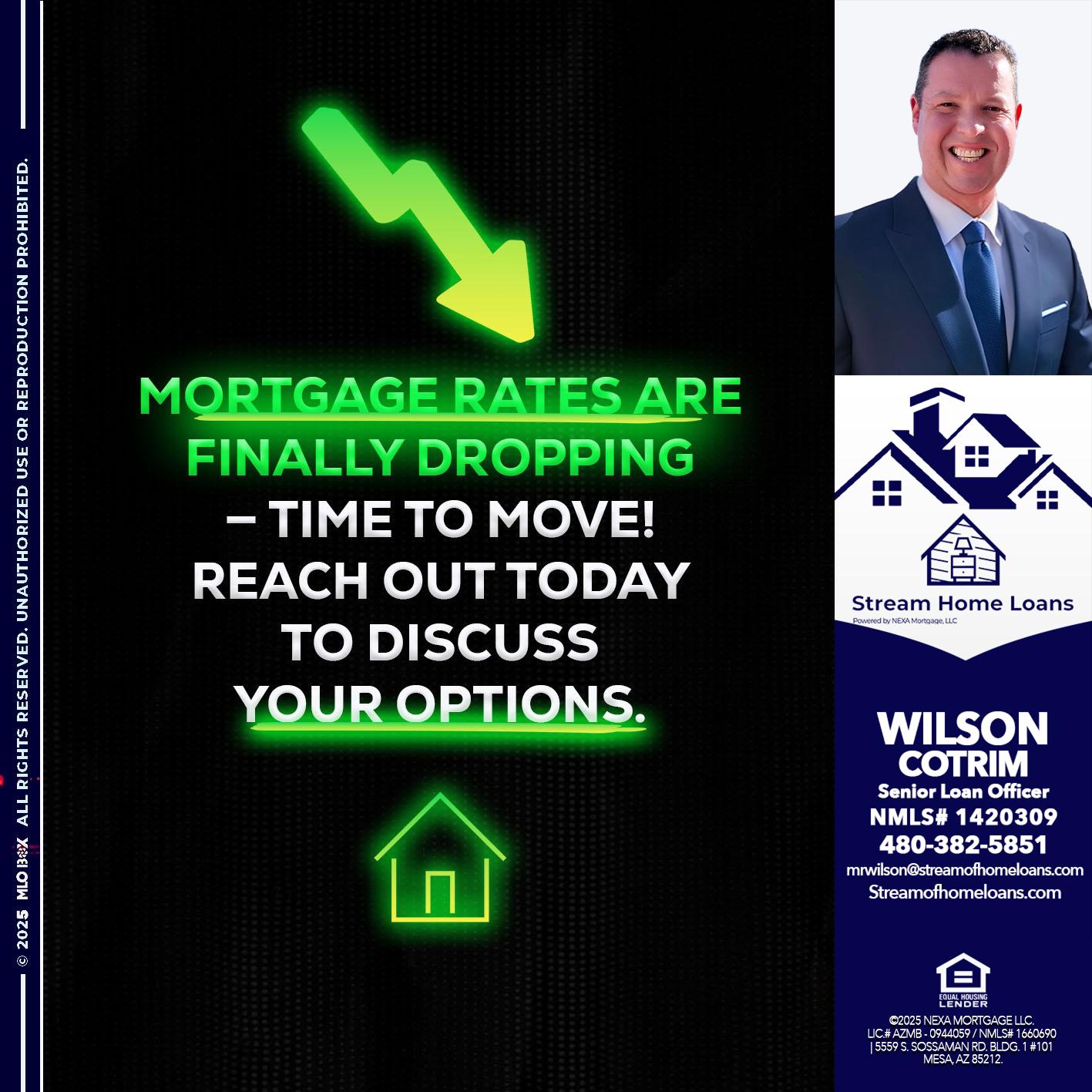 MORTGAGE RATES - Wilson Cotrim -Senior Loan Officer