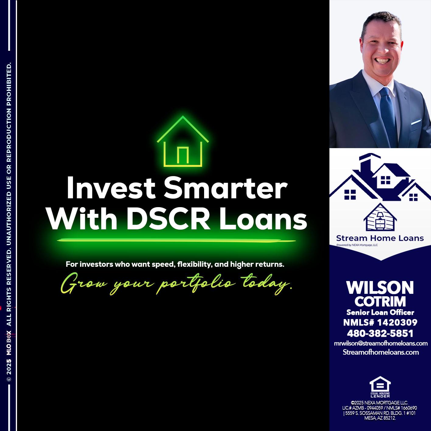 invest smarter - Wilson Cotrim -Senior Loan Officer