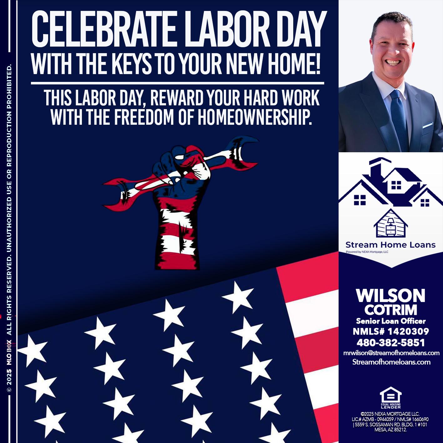 CELEBRATE LABOR DAY - Wilson Cotrim -Senior Loan Officer
