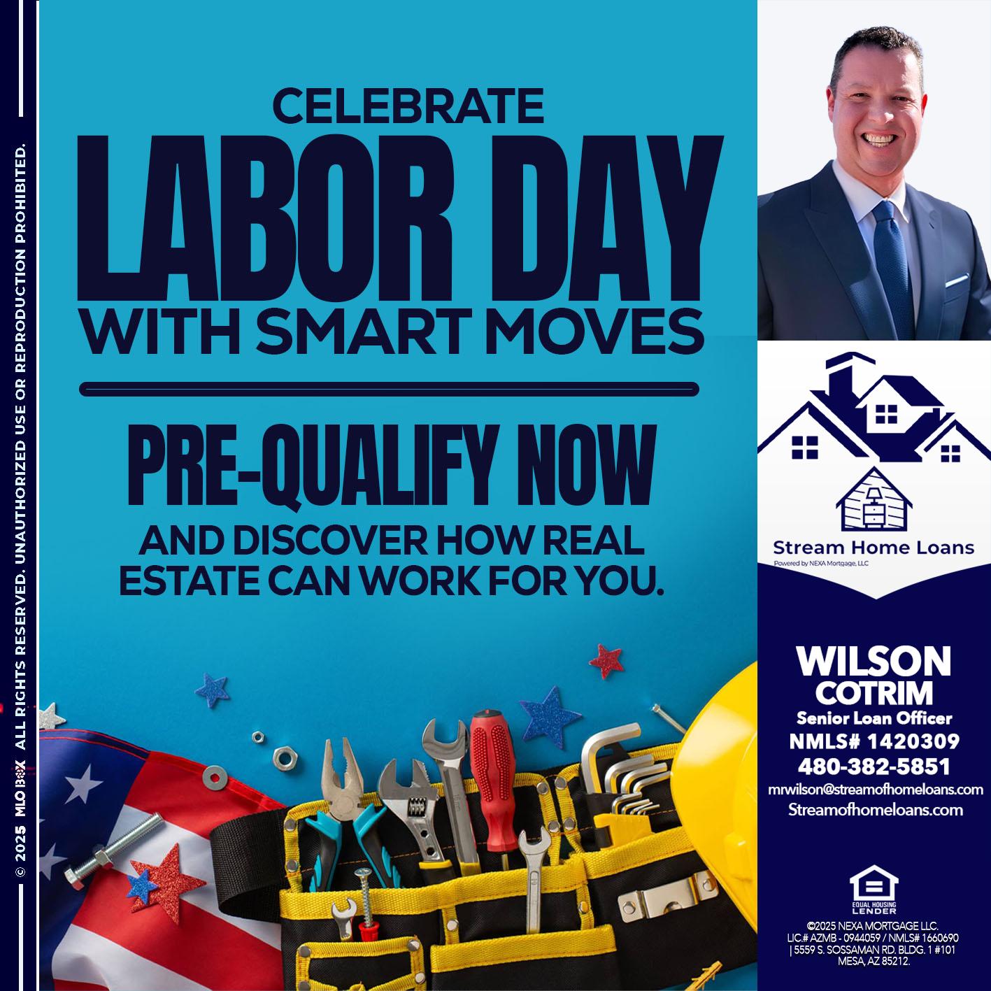 CELEBRATE LABOR DAY - Wilson Cotrim -Senior Loan Officer