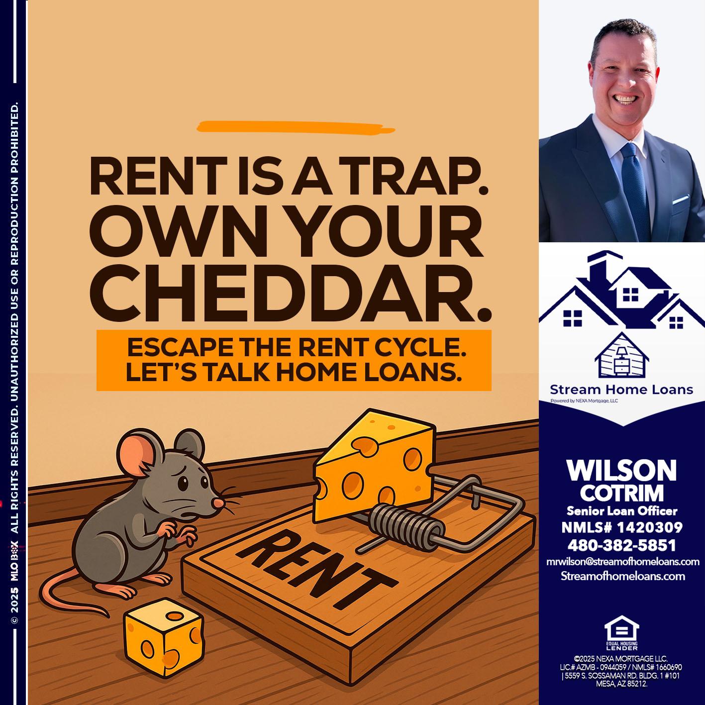 RENT IS TRAP - Wilson Cotrim -Senior Loan Officer