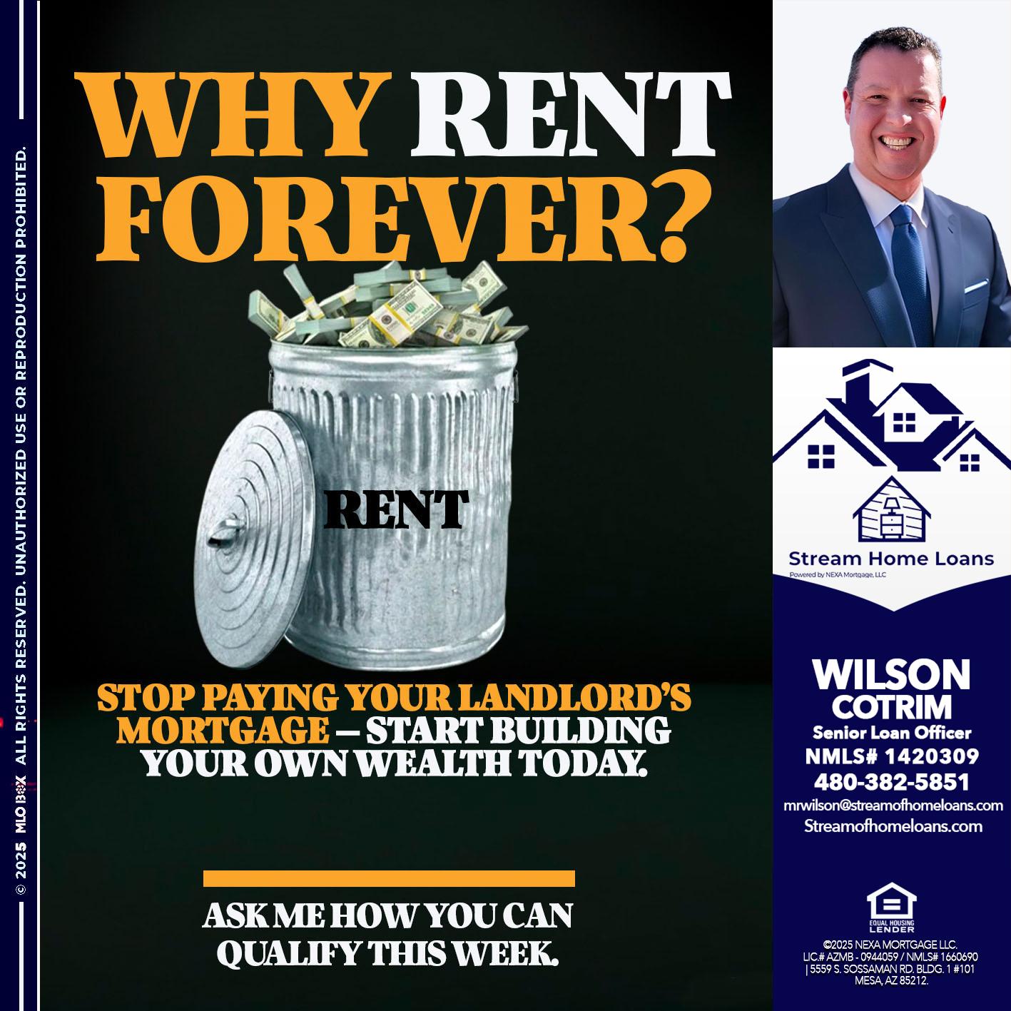 why rent? - Wilson Cotrim -Senior Loan Officer
