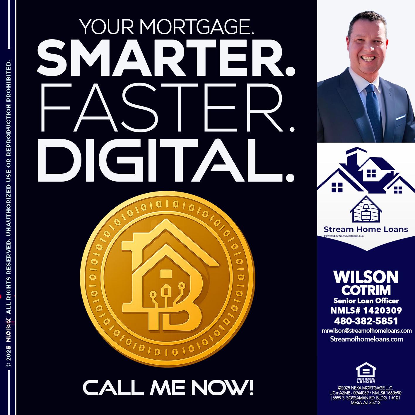 YOUR MORTGAGE - Wilson Cotrim -Senior Loan Officer