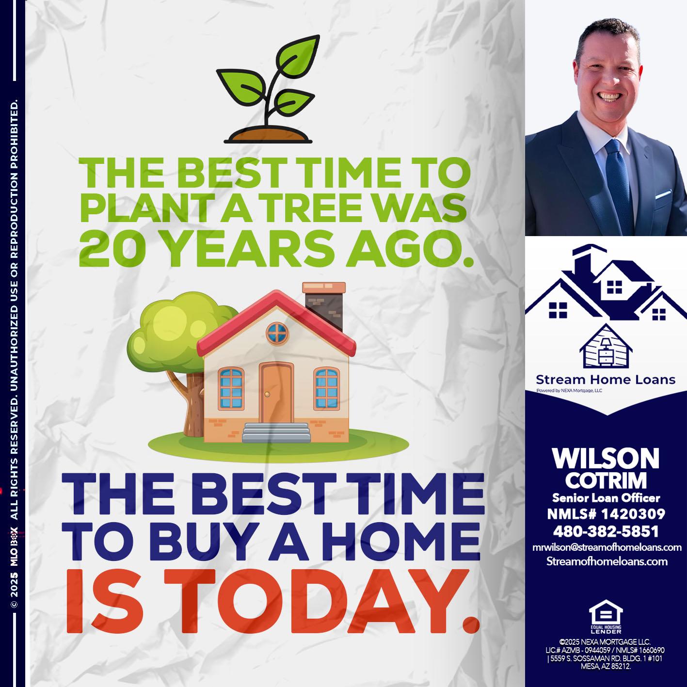 BEST TIME TO - Wilson Cotrim -Senior Loan Officer