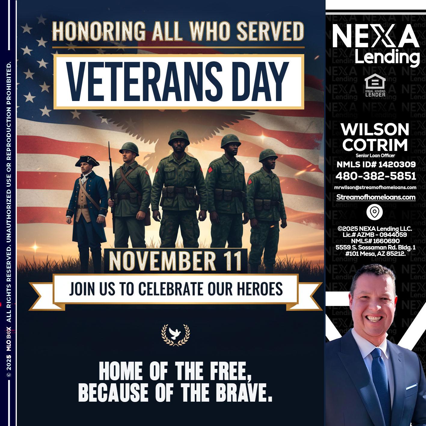 VETERANS DAY - Wilson Cotrim -Senior Loan Officer