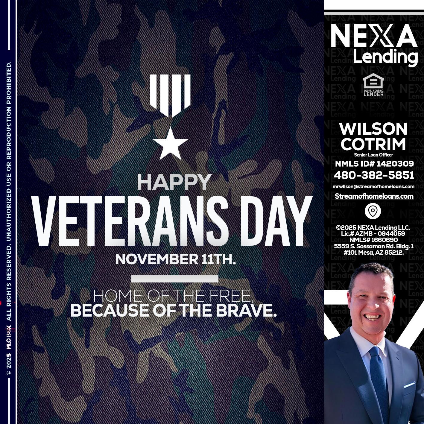 VETERANS DAY - Wilson Cotrim -Senior Loan Officer