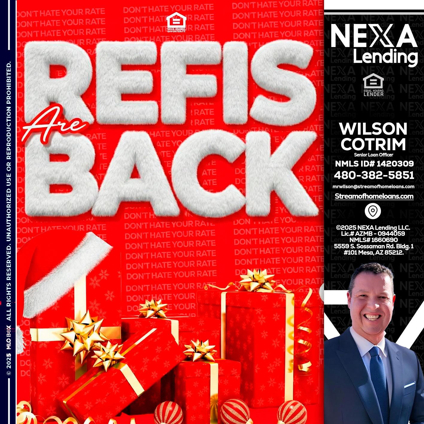 refis are back - Wilson Cotrim -Senior Loan Officer