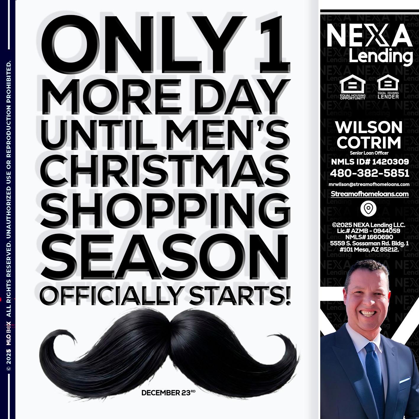 ONLY 1 DAY - Wilson Cotrim -Senior Loan Officer