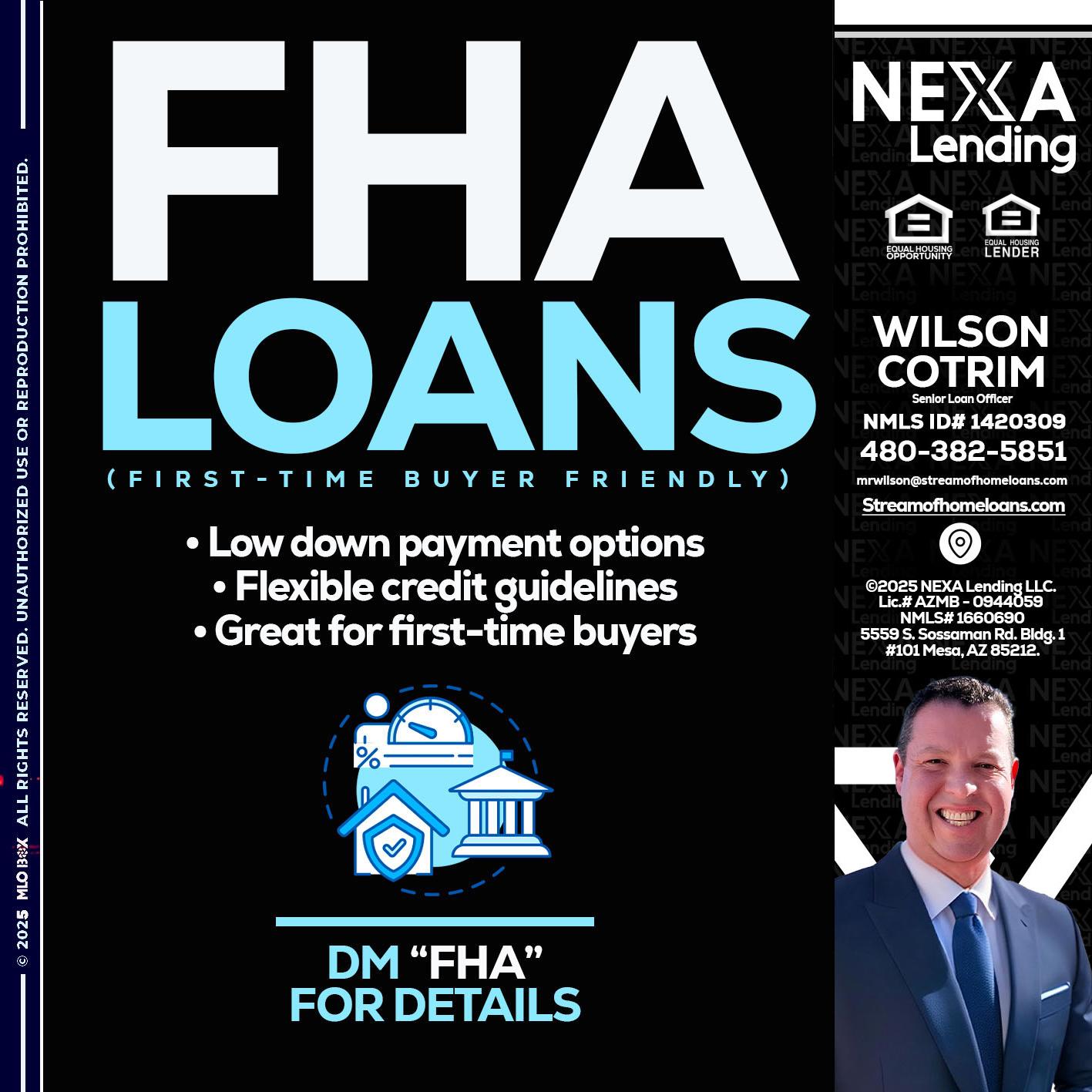 FHA LOANS - Wilson Cotrim -Senior Loan Officer
