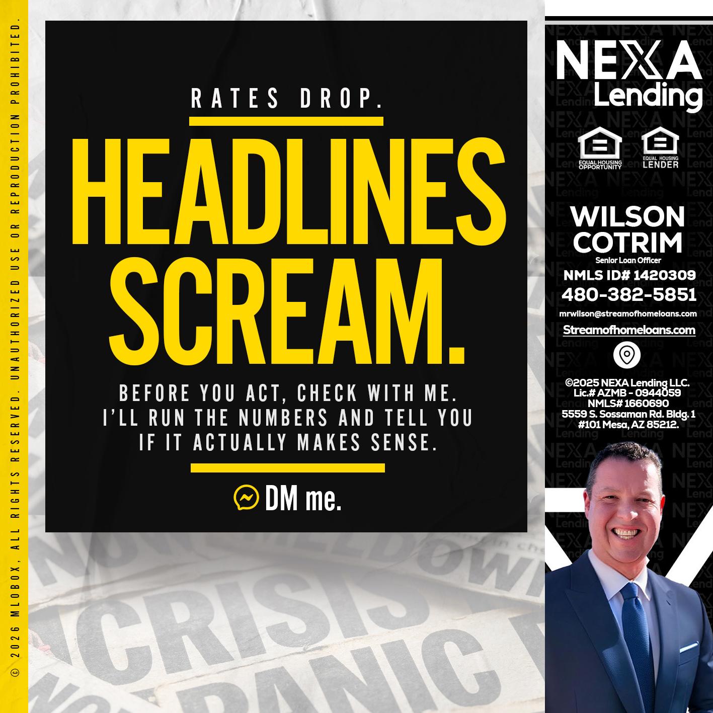 HEADLINES SCREAM - Wilson Cotrim -Senior Loan Officer