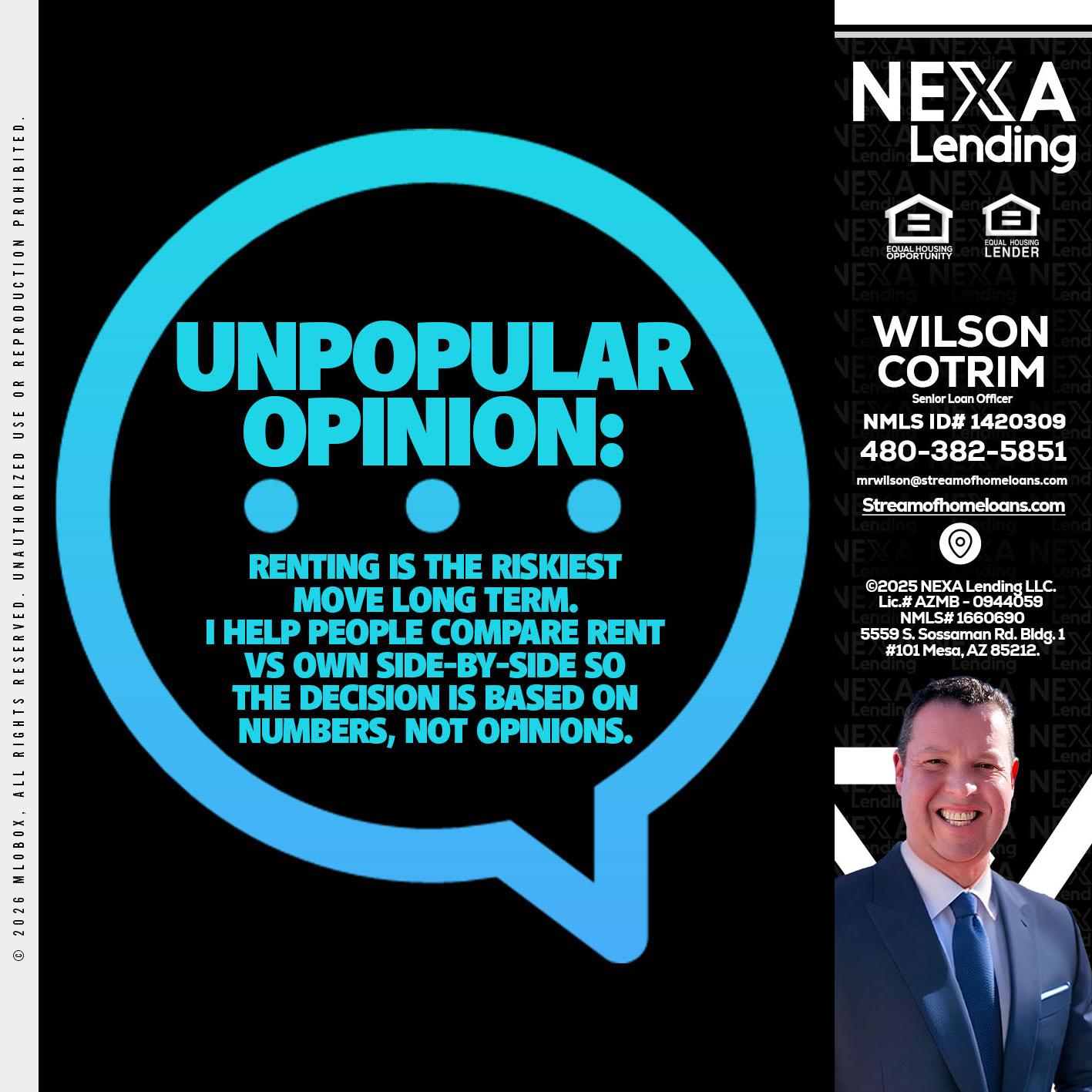 unpopular opinion - Wilson Cotrim -Senior Loan Officer