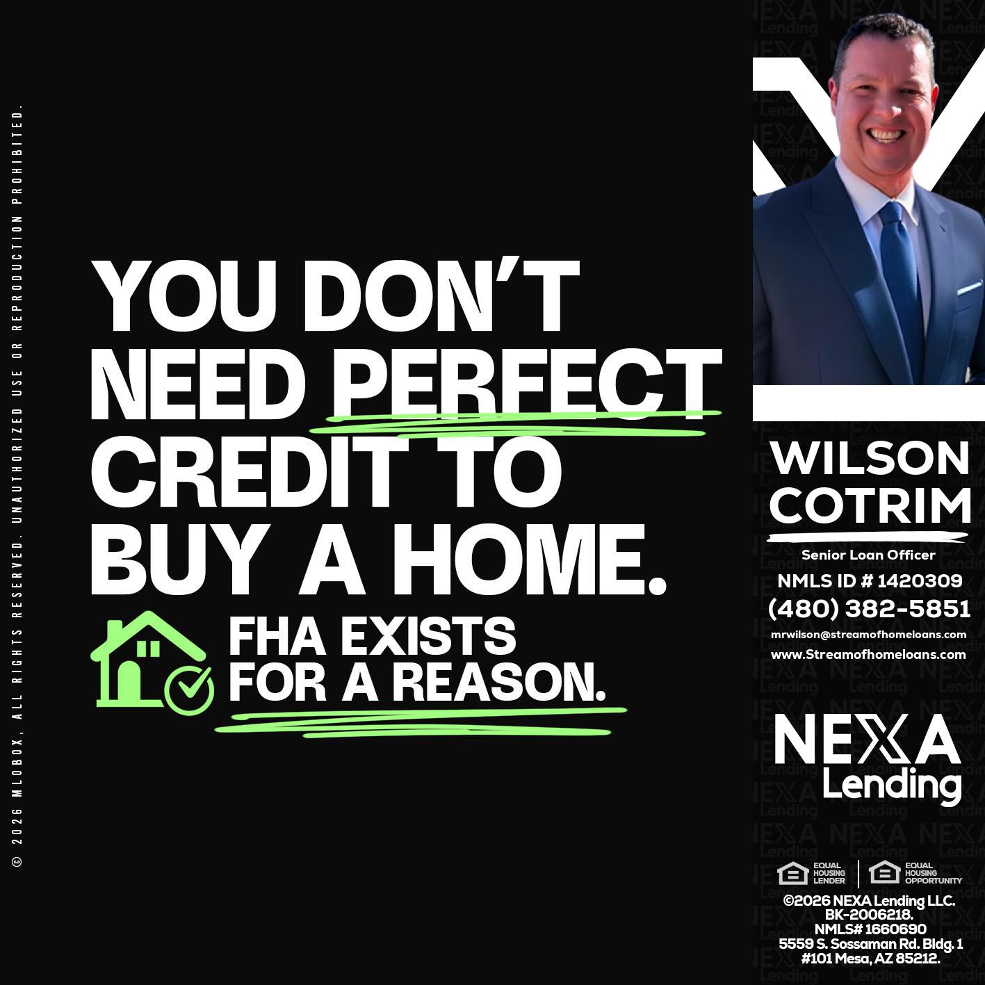 you don't need - Wilson Cotrim -Senior Loan Officer