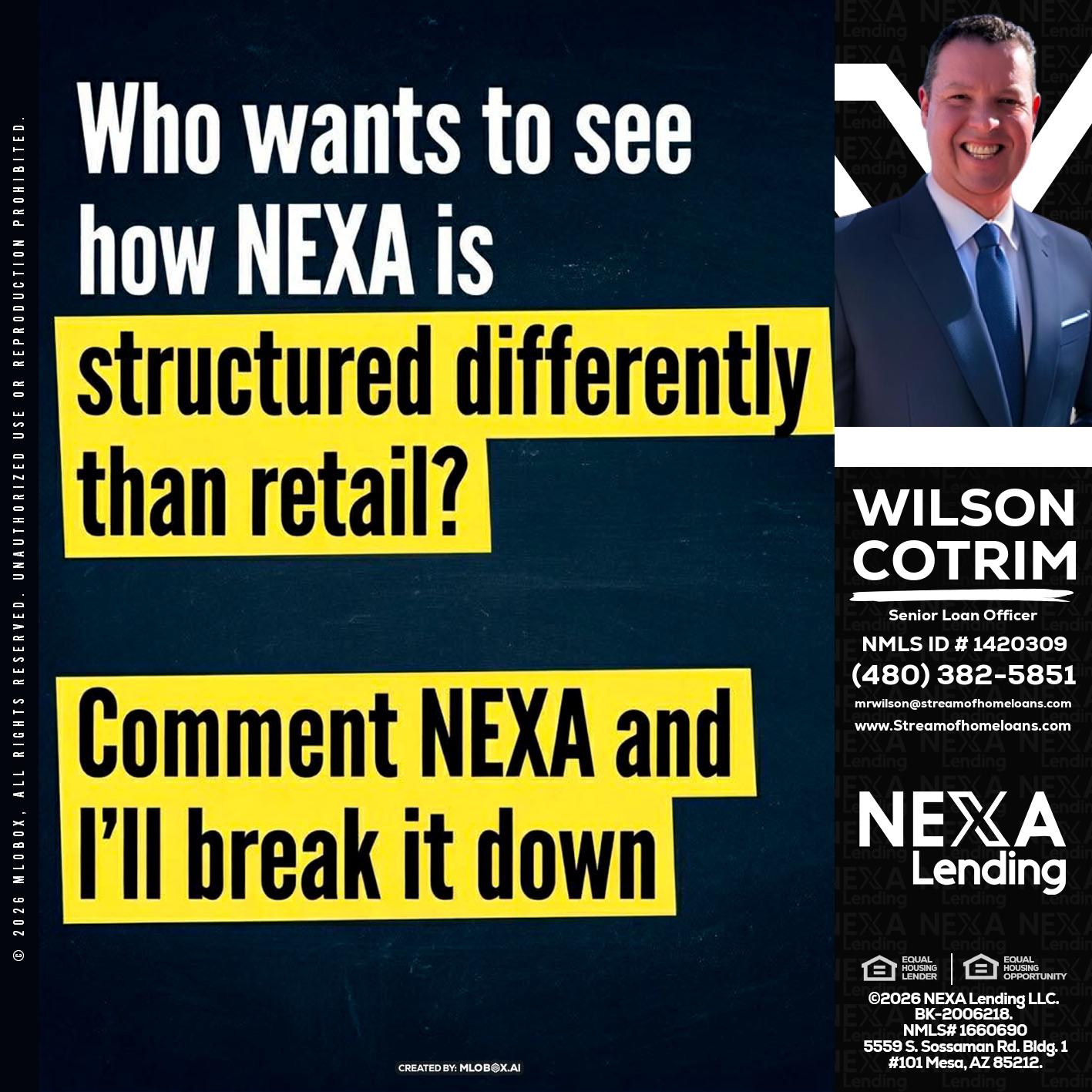 who want to see - Wilson Cotrim -Senior Loan Officer