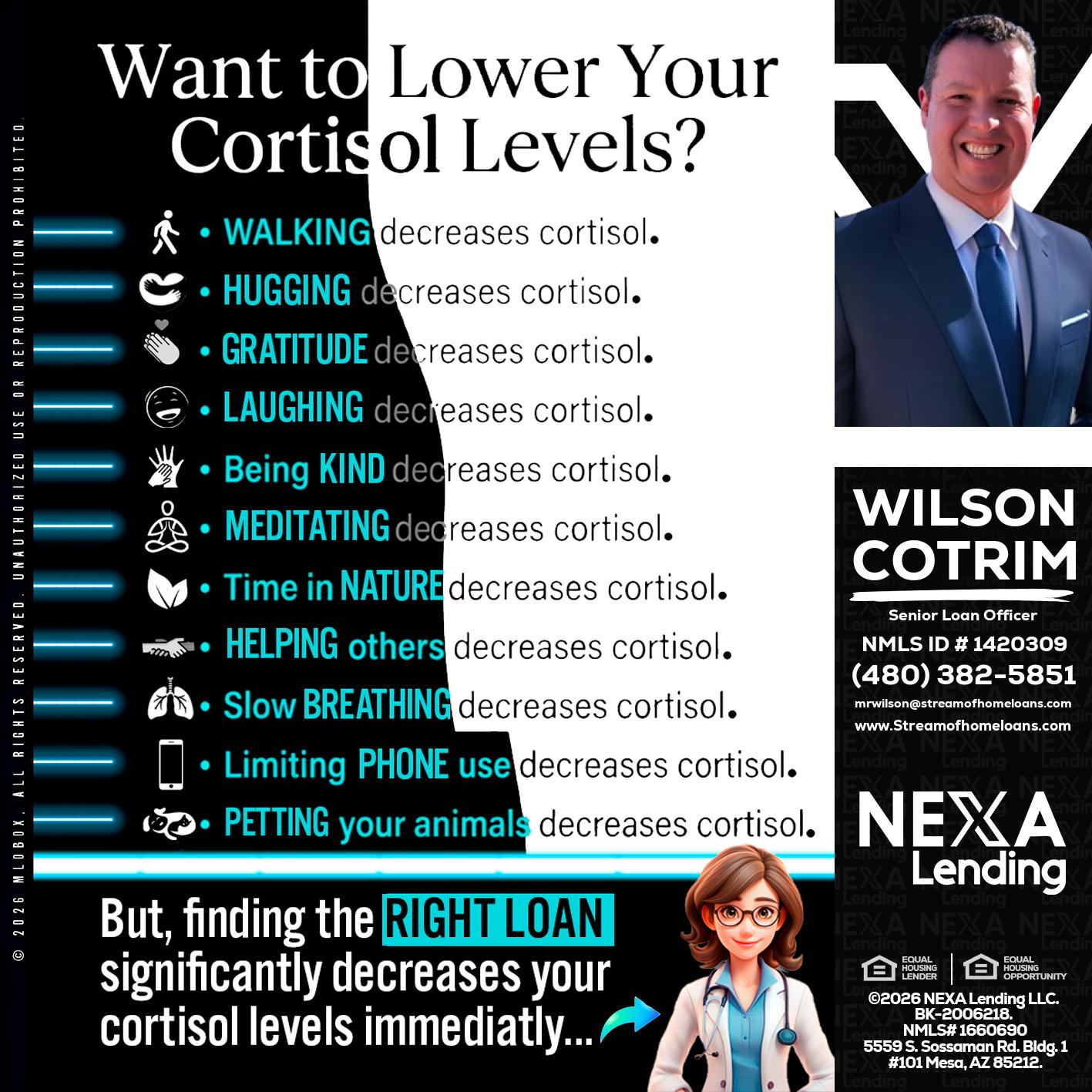 Want to lower Your Cortisol Levels? - Wilson Cotrim -Senior Loan Officer