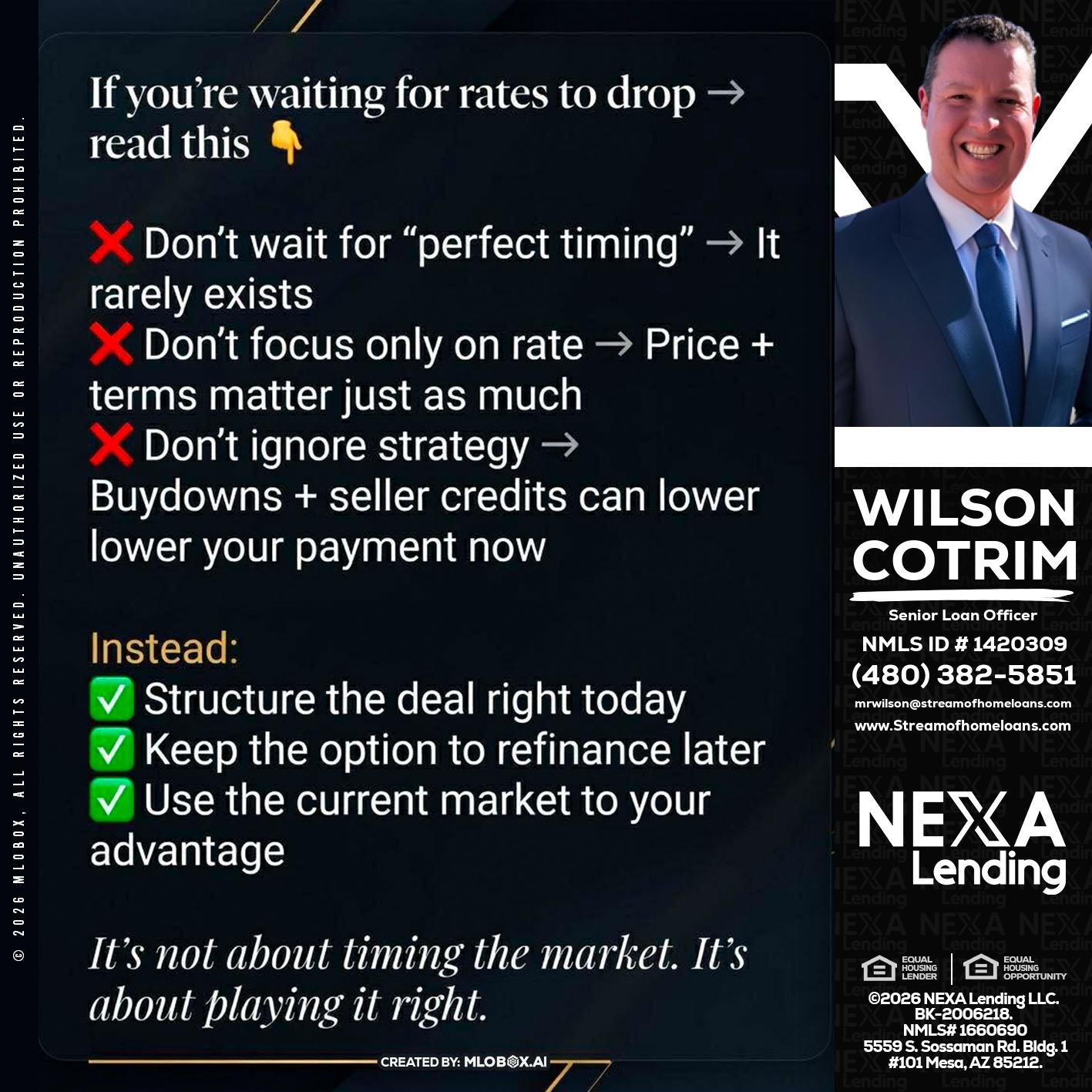 IF YOU ARE - Wilson Cotrim -Senior Loan Officer