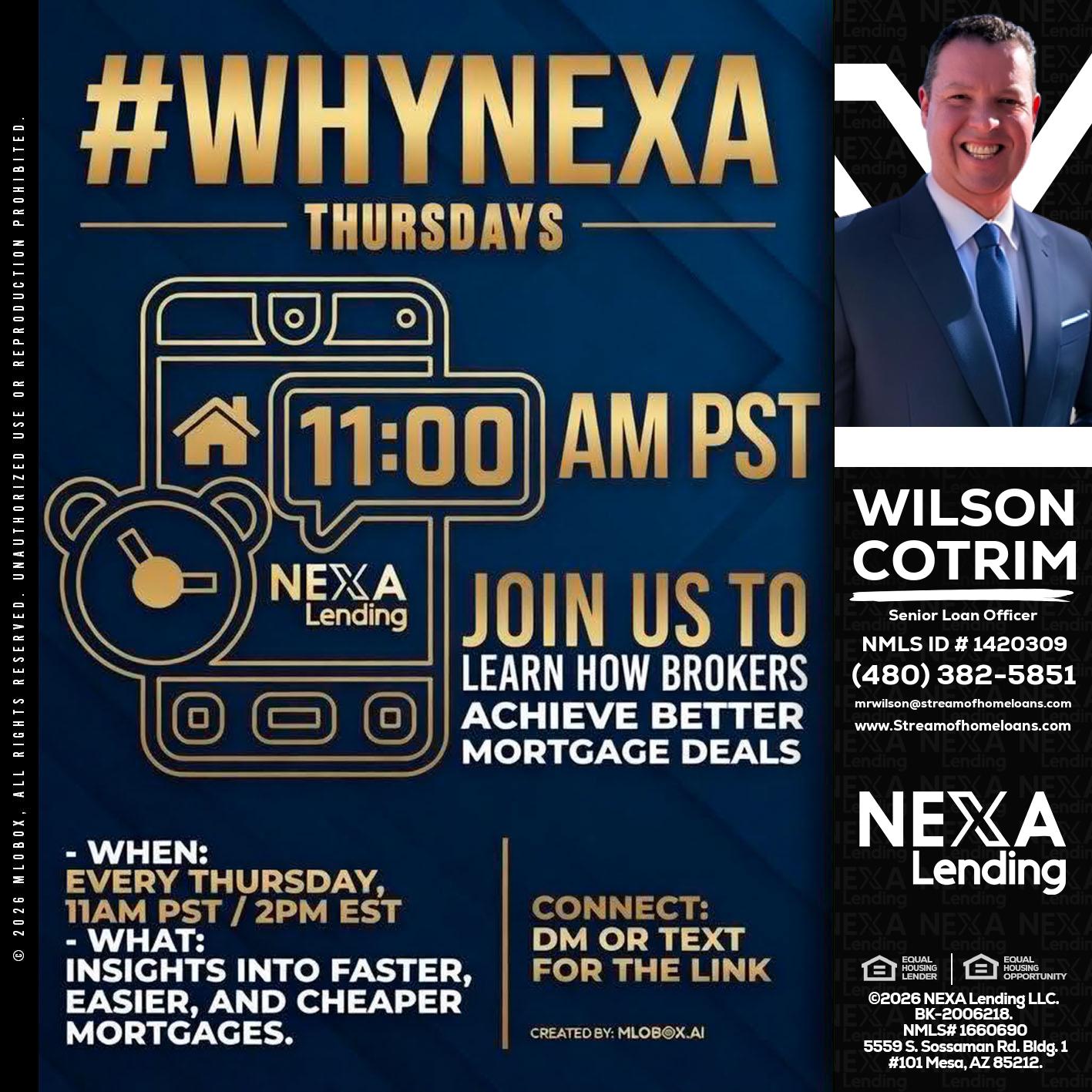 WHY NEXA THURDAYS - Wilson Cotrim -Senior Loan Officer