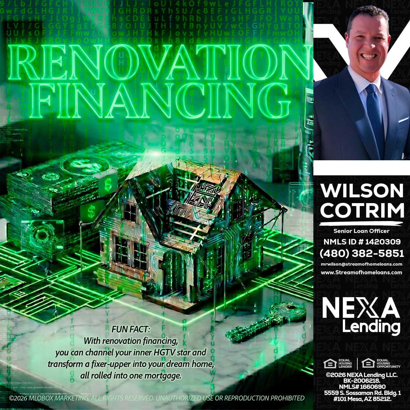 RENOVATION FINANCING - Wilson Cotrim -Senior Loan Officer