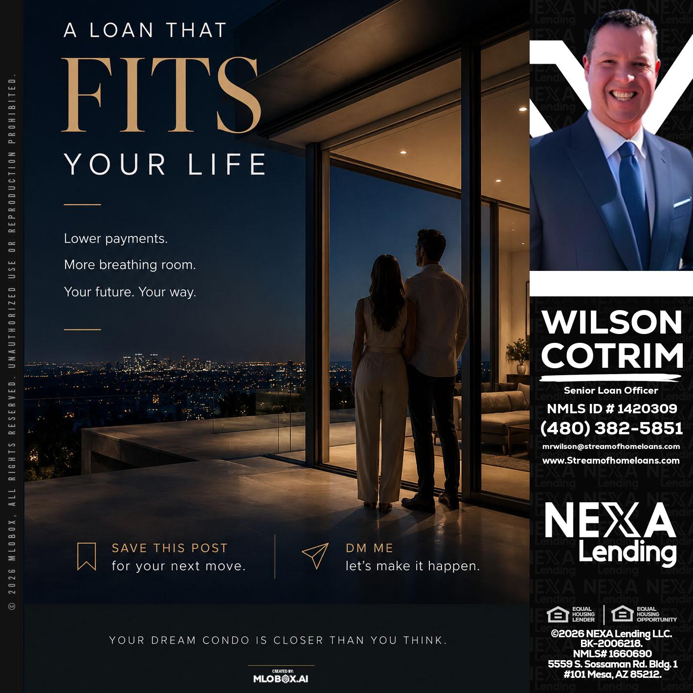 LOANS THAT FIT - Wilson Cotrim -Senior Loan Officer