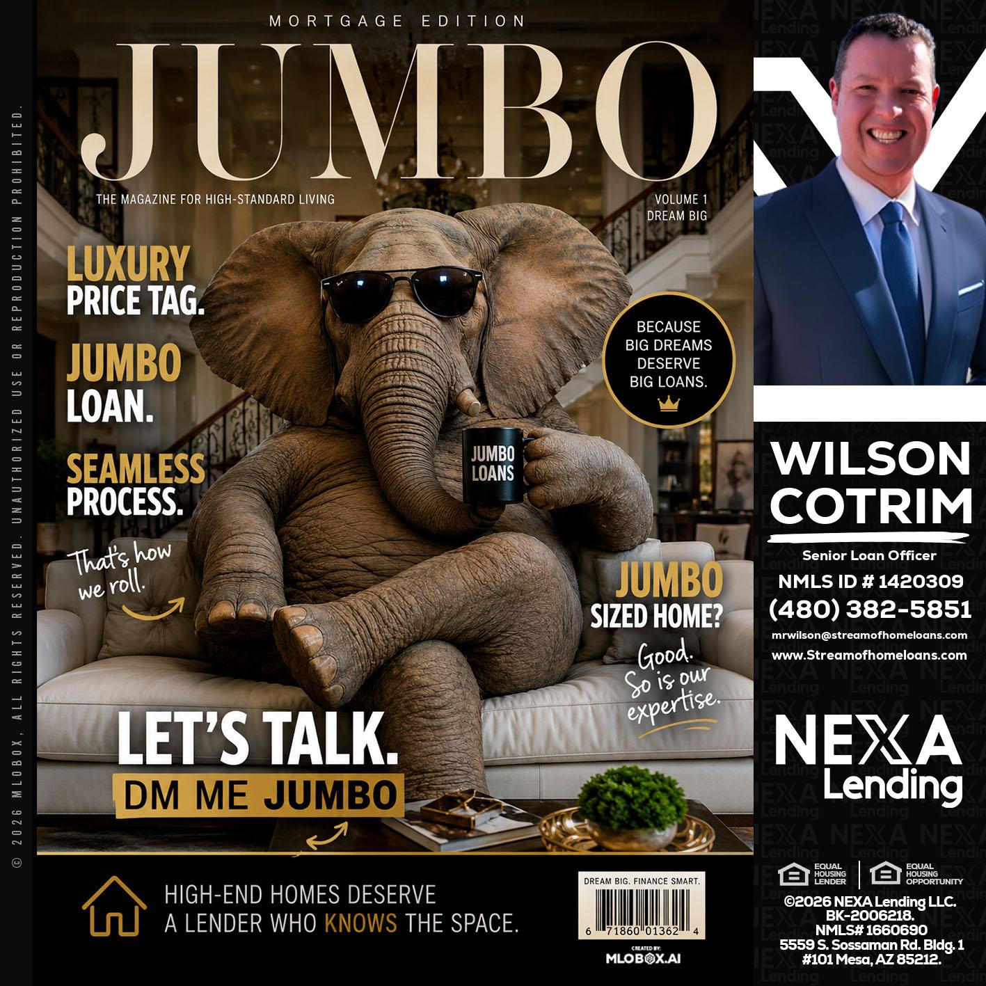 JUMBO LOANS - Wilson Cotrim -Senior Loan Officer