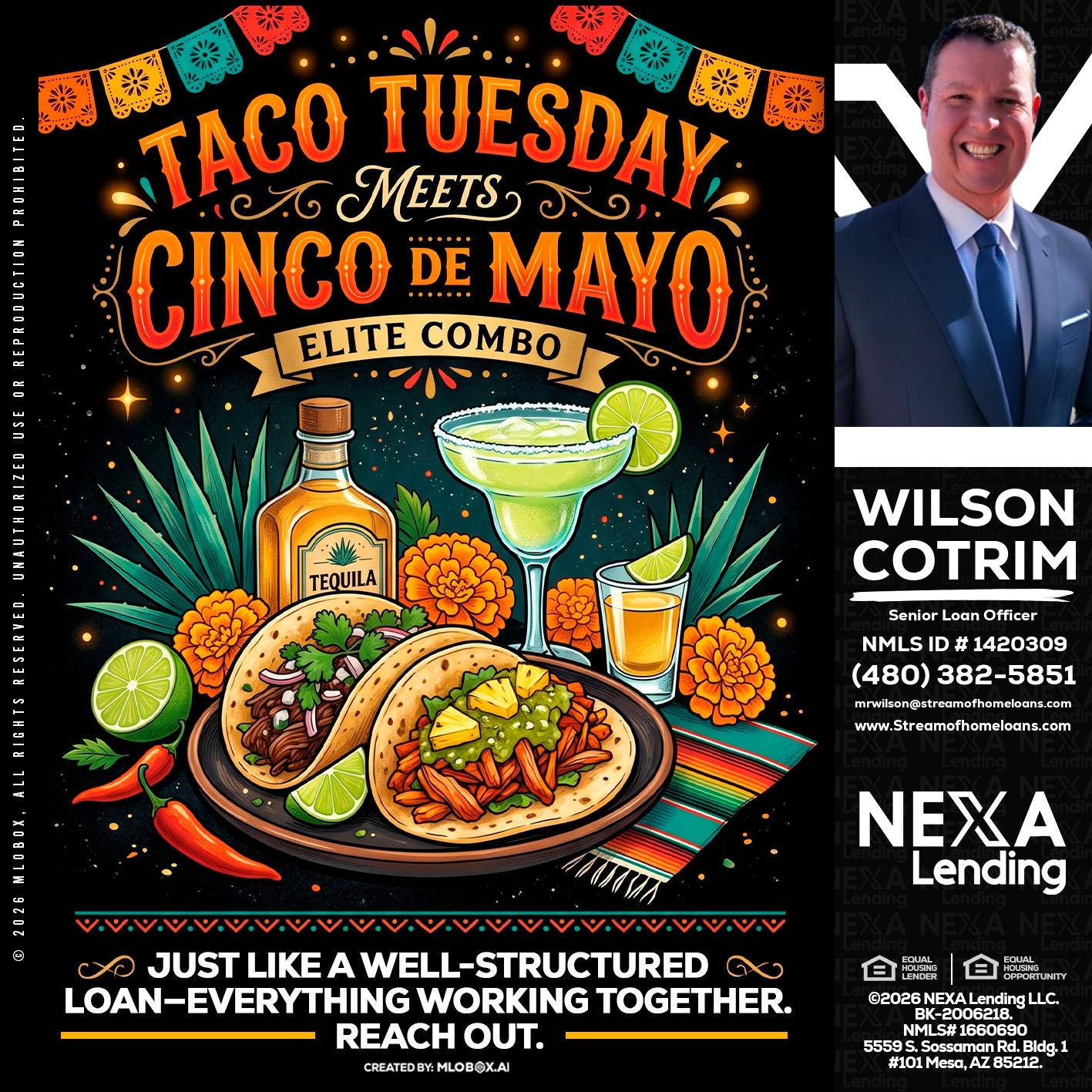 TACO TUESDAY - Wilson Cotrim -Senior Loan Officer