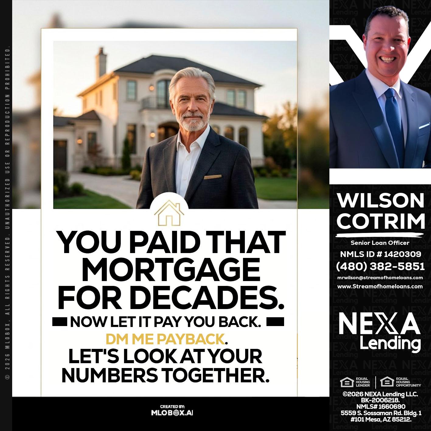 YOU PAID THAT MORTGAGE - Wilson Cotrim -Senior Loan Officer