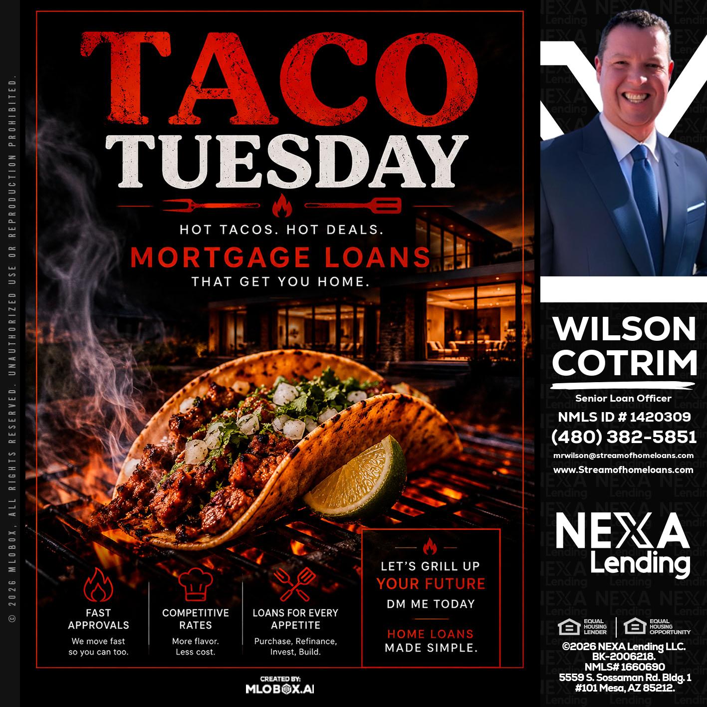 TACO TUESDAY - Wilson Cotrim -Senior Loan Officer