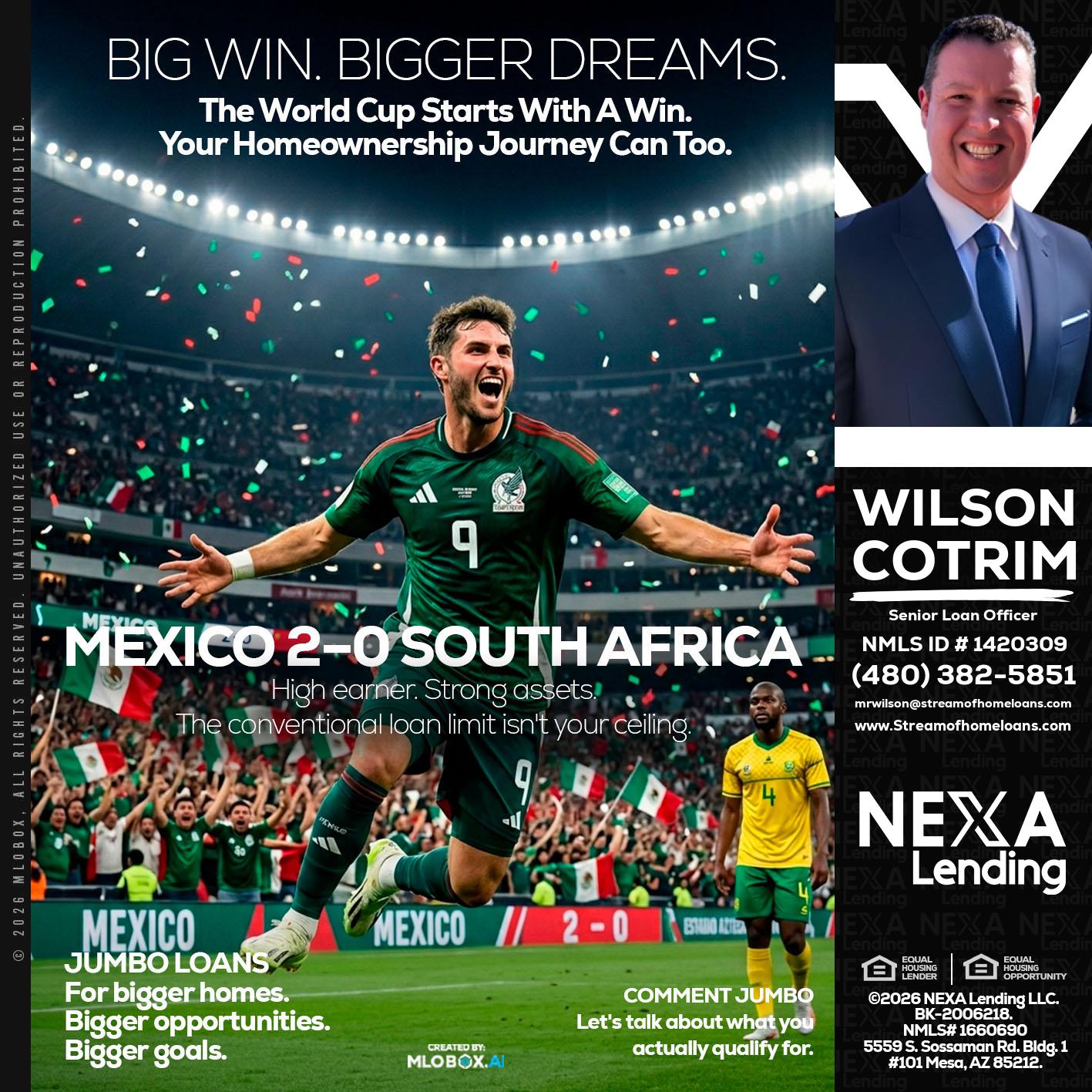 MEXICO 2-0 SOUTH AFRICA - Wilson Cotrim -Senior Loan Officer