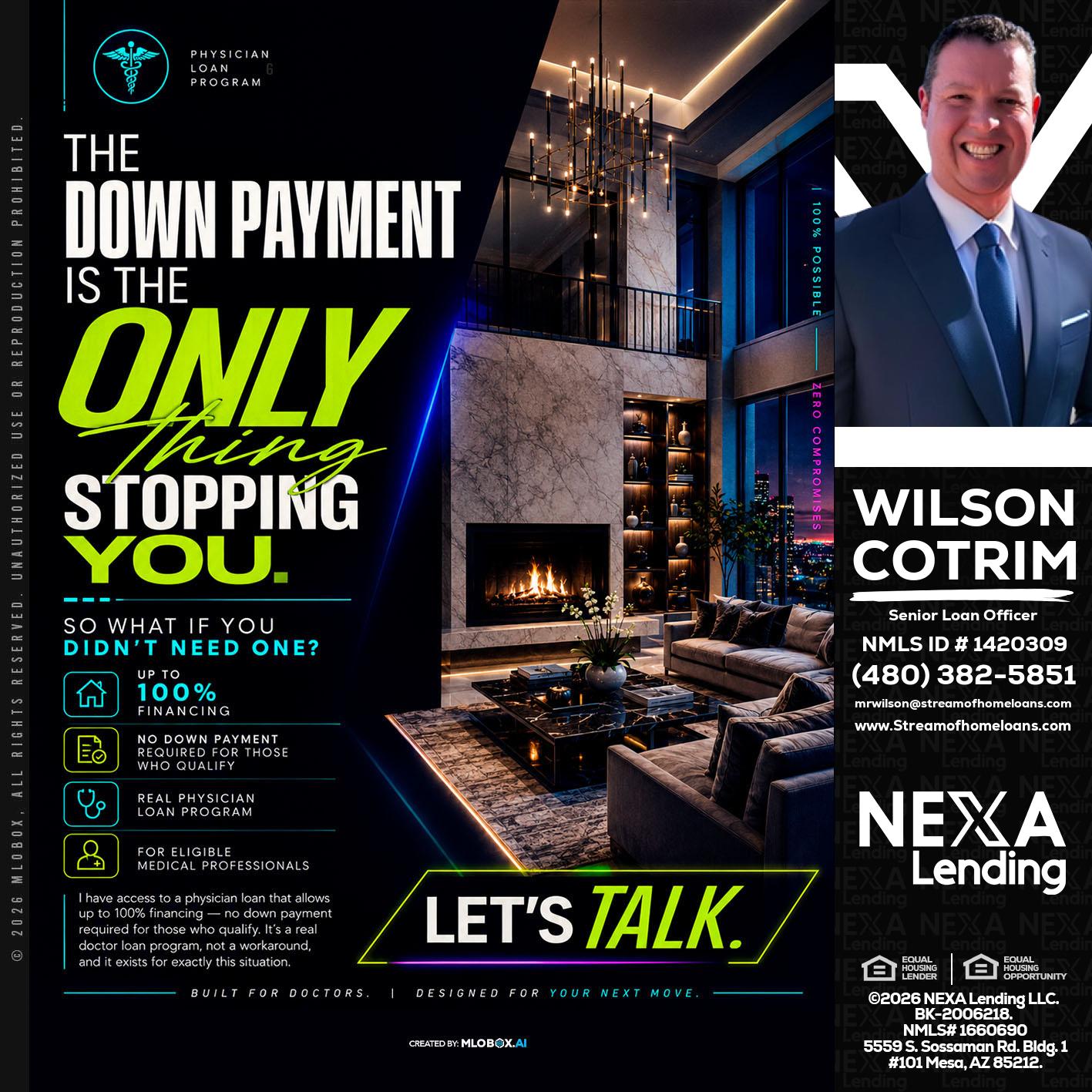 THE DOWN PAYMENT - Wilson Cotrim -Senior Loan Officer