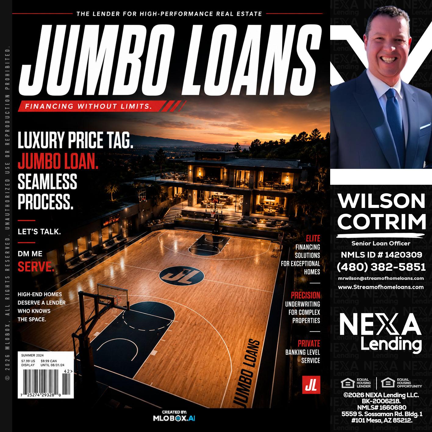 JUMBO LOANS - Wilson Cotrim -Senior Loan Officer